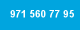 971 560 77 95